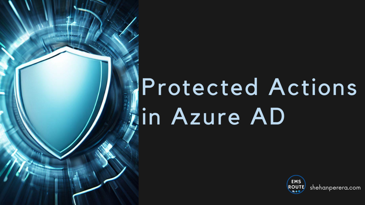 Protected Actions in Azure AD